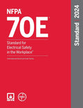 NFPA 70E Standard for Electrical Safety in the Workplace 2024 Edition Perfect Paperback L205154